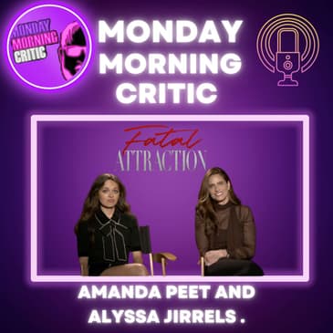 "Fatal Attraction" Amanda Peet and Alyssa Jirrels.