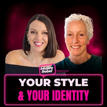 Style, Identity & The Woman You're Becoming - Sarah Ryan