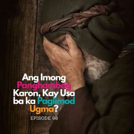 Ang Imong Panghambog Karon, Kay Usa ba ka Paglimod Ugma?