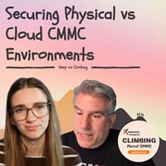 Understanding CMMC Across Physical and Cloud Environments