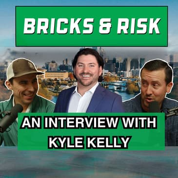 Episode #13: From Mortgages to Hotels with Kyle Kelly