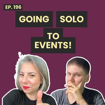 196: Going to a Concert Alone - Managing Anxiety and How to Navigate Big Crowd