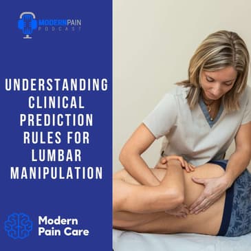 Understanding Clinical Prediction Rules for Lumbar Manipulation
