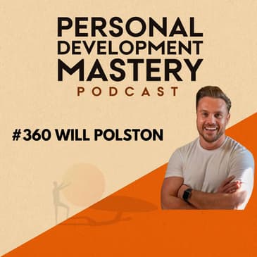 #360 Navigate your life in 2024 with the North Star thinking approach, with Will Polston.