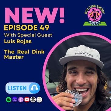 Wheaties, Resolutions & Pickleball Regrets | Luis Rojas w/ The Real Dink Master