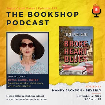 Exploring Nostalgia, Friendship, and Creativity with Joyce Carol Oates