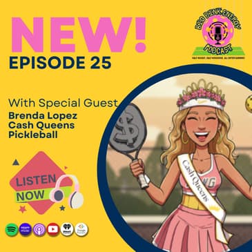 Your Paddle’s Cooked & So Is Your Brain | Brenda Lopez w/ Cash Queens Pickleball