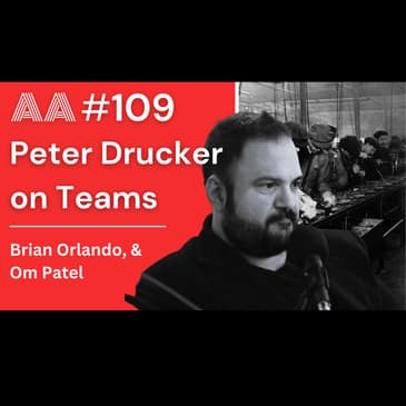 AA109 - 3 Types of Teams (from Post-Capitalist Society by Peter Drucker)