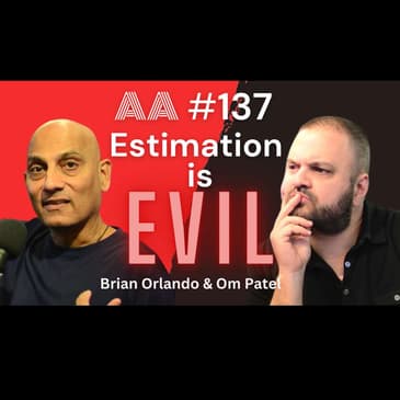 AA137 - Estimation is Evil by Ron Jeffries