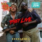 RFYL 254: They Live (with special guests Jerry and Jeff)
