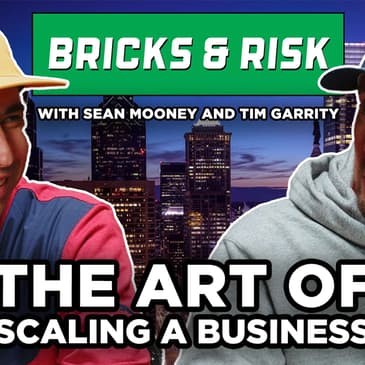 Episode #8: The Art of Scaling a Business