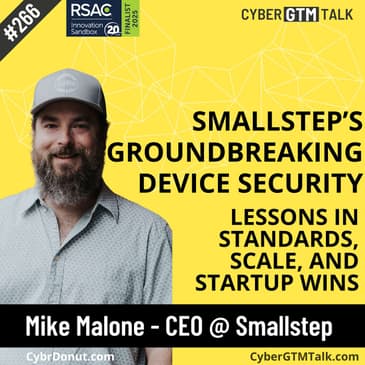 Smallstep’s Groundbreaking Device Security: Lessons in Standards, Scale, and Startup Wins