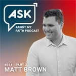 Pt 2: Matt Brown & The Impact of Social Media