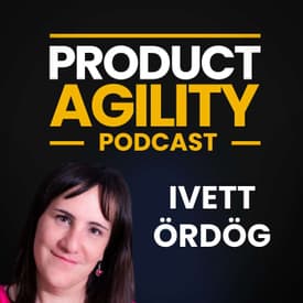 Winning with Feedback: Building Products People Love (with Ivett Ördög)