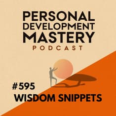 The 5-Minute Morning Routine (Most Replayed Personal Development Wisdom Snippets) | #595