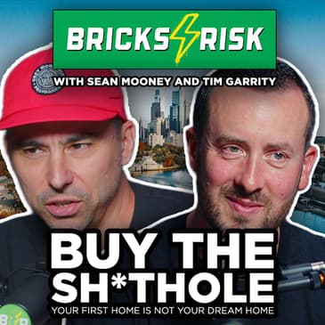 Buy the sh*thole, your first home is not your dream home | Episode 136