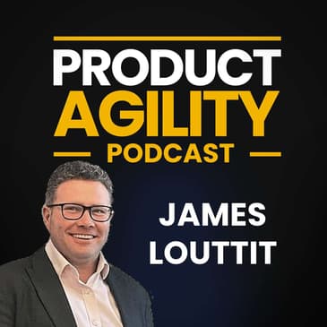 Impact Over Effort Product & Project Strategies for Success (With James Louttit)
