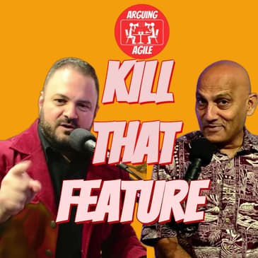If You're Asking When to Kill a Feature, You Already Lost | AA269