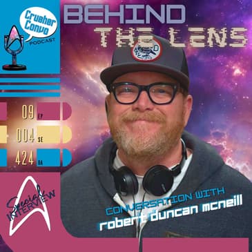 Ep: 085 "Behind the Lens" | Conversation with Robert Duncan McNeill