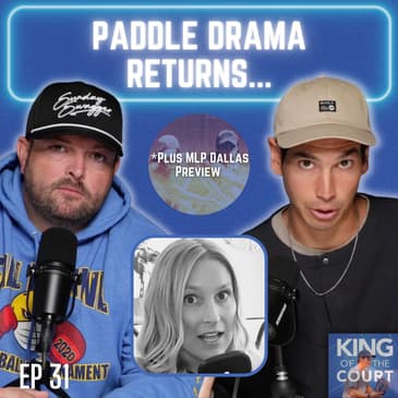 Paddle Drama Returns... | Illegal Paddles, Favoritism & MLP Dallas Preview - Ep. 31