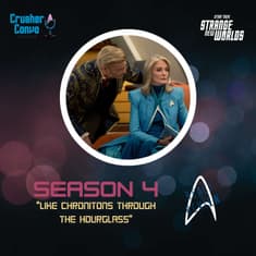 React & Review: Strange New World's "The Chronitons through the Hourglass"