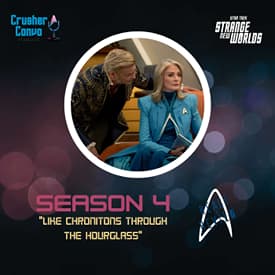 React & Review: Strange New World's "The Chronitons through the Hourglass"