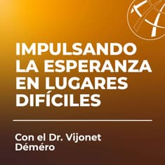 Episode #16 - SPANISH Dr. Vijonet Demero
