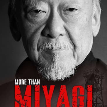 (Episode 376) "More than Miyagi: The Pat Morita Story." Civil Rights Activist: Guy Aoki.