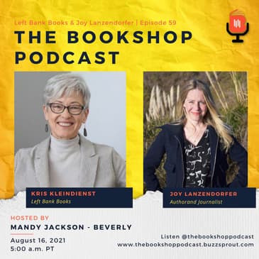 Kris Kleindienst, Co-Owner Left Bank Books, And Author Joy Lanzendorfer
