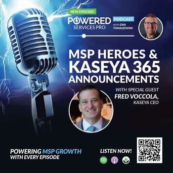 MSP Heroes & Kaseya 365 Announcements