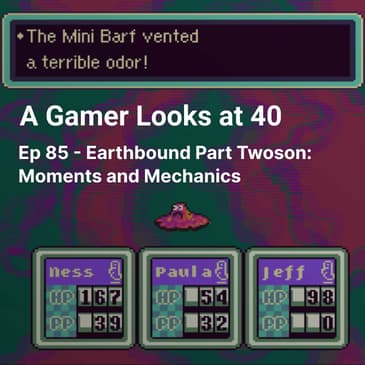 Ep 85 - Earthbound Part Twoson: Moments and Mechanics