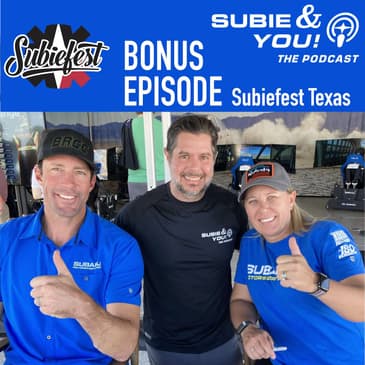 BONUS EPISODE - Subiefest Texas 2024