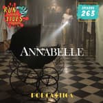 RFYL 263: Annabelle
