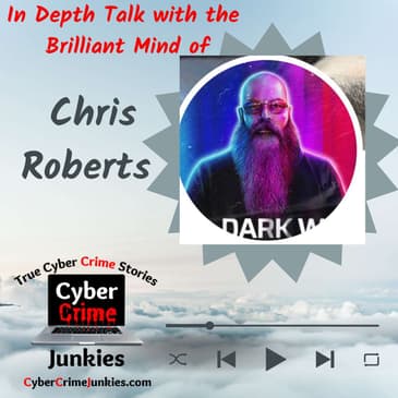 Inside The Mind of A Notorious Hacker. Meet Expert Chris Roberts. PART 1