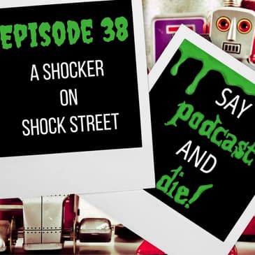 S01E38 - A Shocker on Shock Street (Goosebumps #35)