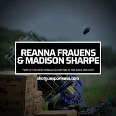 Reanna Frauens and Madison Sharpe: Two of the best female shooters in the NSCA for 2021