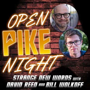 Strange New WORDS - "The Sehlat Who Ate Its Tail" with Bill Wolkoff and David Reed