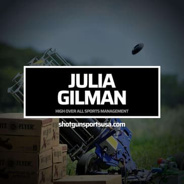 Julia Gilman: High Over All Sports Management