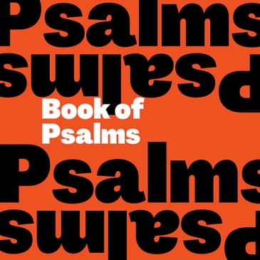 The Ultimate Guide to Understanding the Psalms