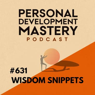Why You're Still Stuck Even After Doing All The Right Things (Personal Development Wisdom Snippets) | #631