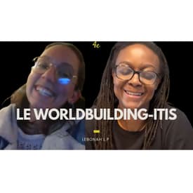 E25 - Portails parallèles et art du worldbuilding avec Lebonah L.P