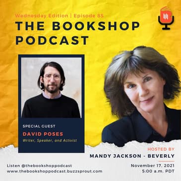 David Poses, Author, Speaker, Advocate