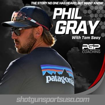 Phil Gray: Championship winning shooter and coach