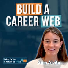 The One Big Pivot Won't Work | Reinvent Yourself with Career Coach Sam Alvita