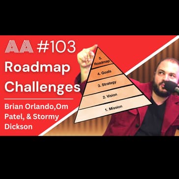 AA103 - Challenges to Building a Product Roadmap