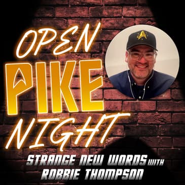 Strange New WORDS - S4E2 with Robbie Thompson
