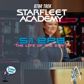 BONUS: Starfleet Academy "The Life of the Stars" - Trauma Counseling
