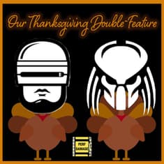 Our Thanksgiving Double-Feature Tradition | Episode 15