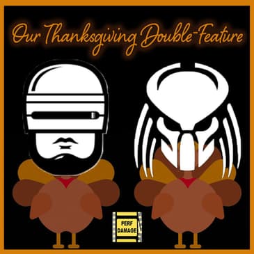 Our Thanksgiving Double-Feature Tradition | Episode 15