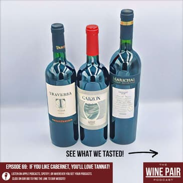 If You Like Cabernet, You’ll Love Tannat! (Bold red wines, wines from Uruguay, discovering new red wines)